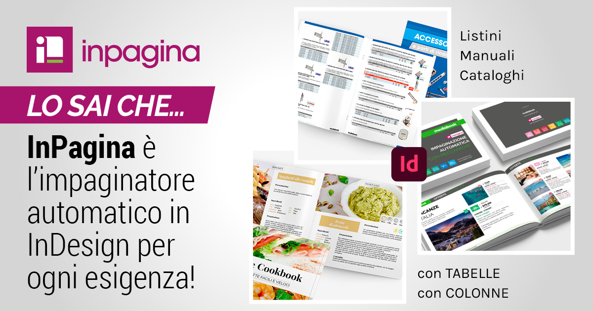 InPagina è l’impaginatore automatico in InDesign per ogni esigenza!